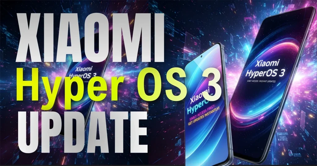 Xiaomi-HyperOS 3-update