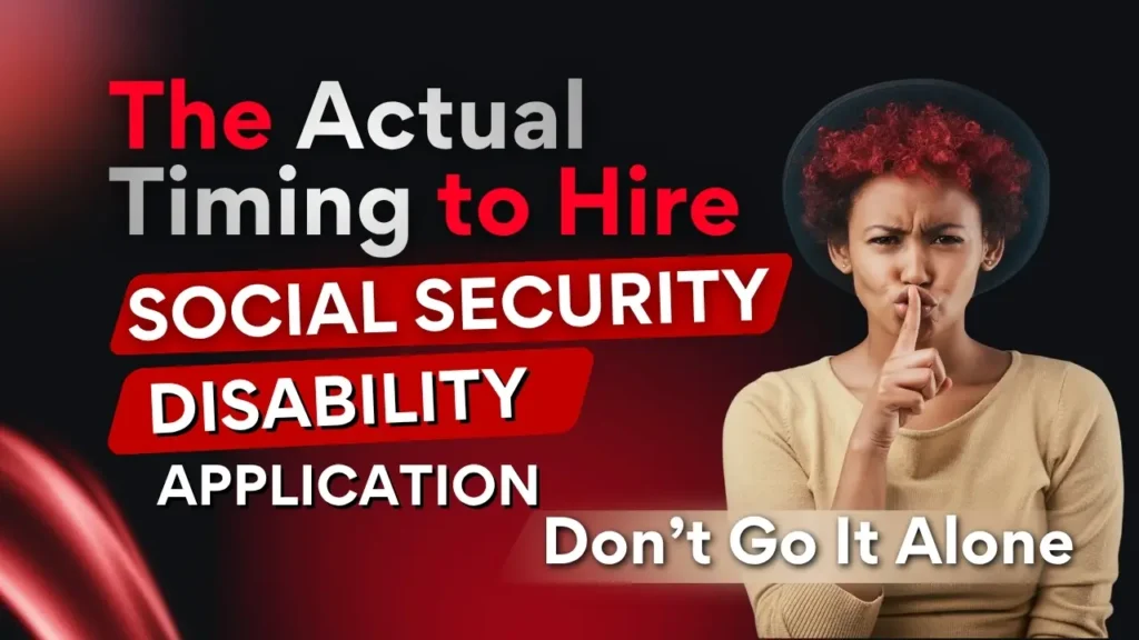 Ethical Founder Practical Experience and Case Studies shared About Actual Timing to Hire a Social Security Disability Application Attorney in the USA Reconsideration Stage Attorney Overcoming Common Pitfalls