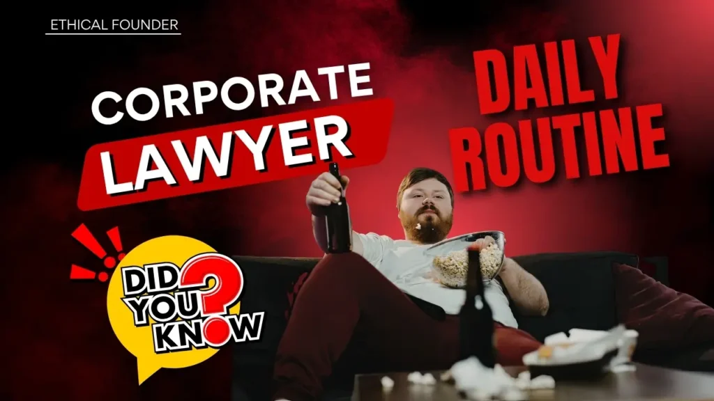 Ethical Founder graphic comparing What Does a Corporate Lawyer Do Day To Day In USA? Do Corporate Lawyers Go To Court in United States?